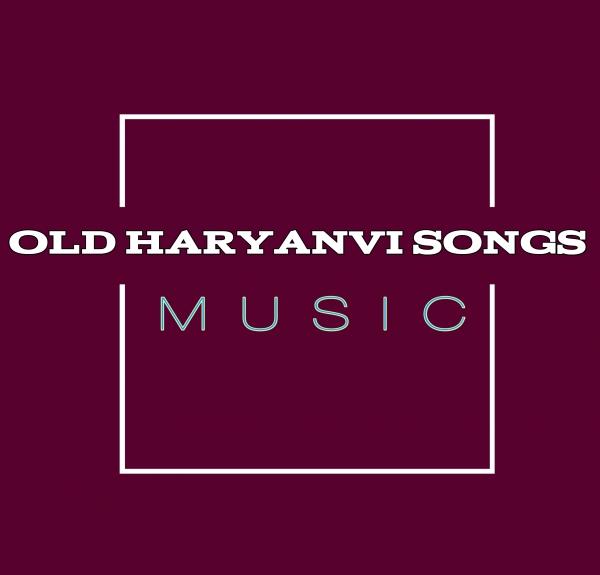 Old Haryanvi Songs
